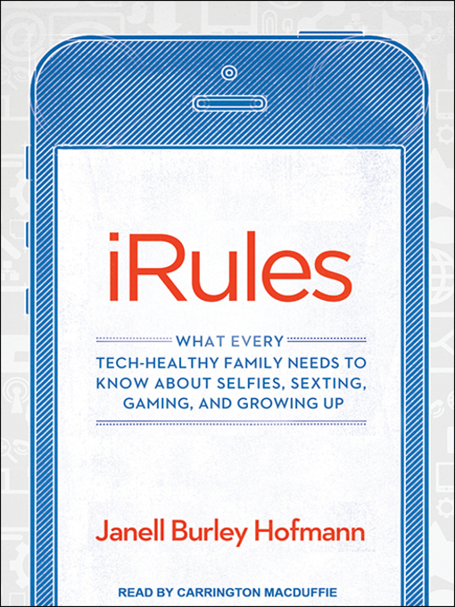 Title details for iRules by Janell Burley Hofmann - Available